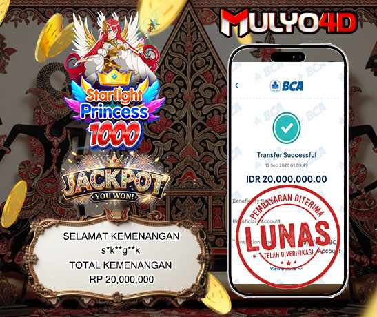 12 Sep 2026, Pukul 01:06:58 WIB, Selamat JP Starlight Princess 1000 Mulyo4d Rp. 20,000,000