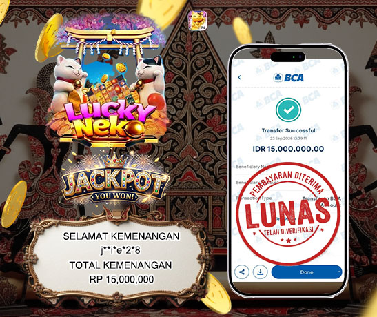 23 Sep 2026, Pukul 13:39:11 WIB, Selamat JP Lucky Neko Rp. 15,000,000